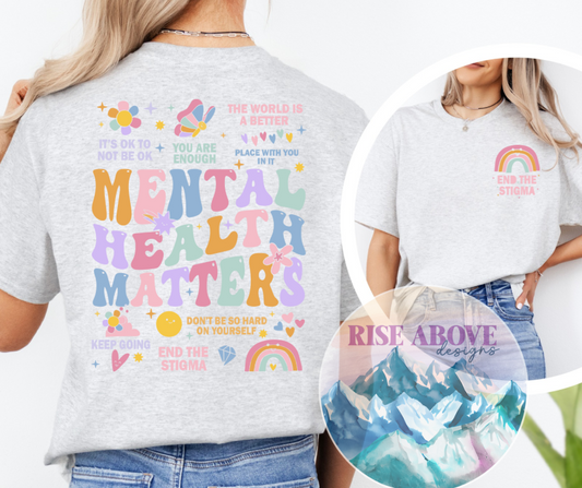 Mental Health Matters Shirt