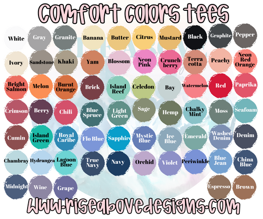 *Custom* Comfort Colors Tees