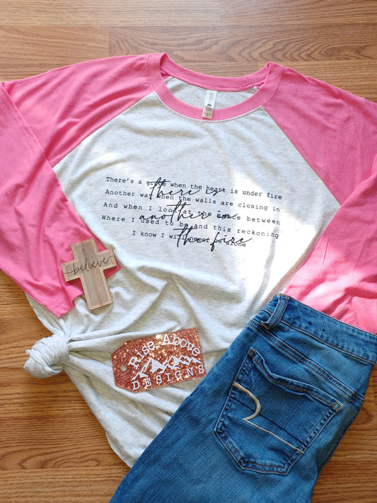 There's Another In The Fire Shirt