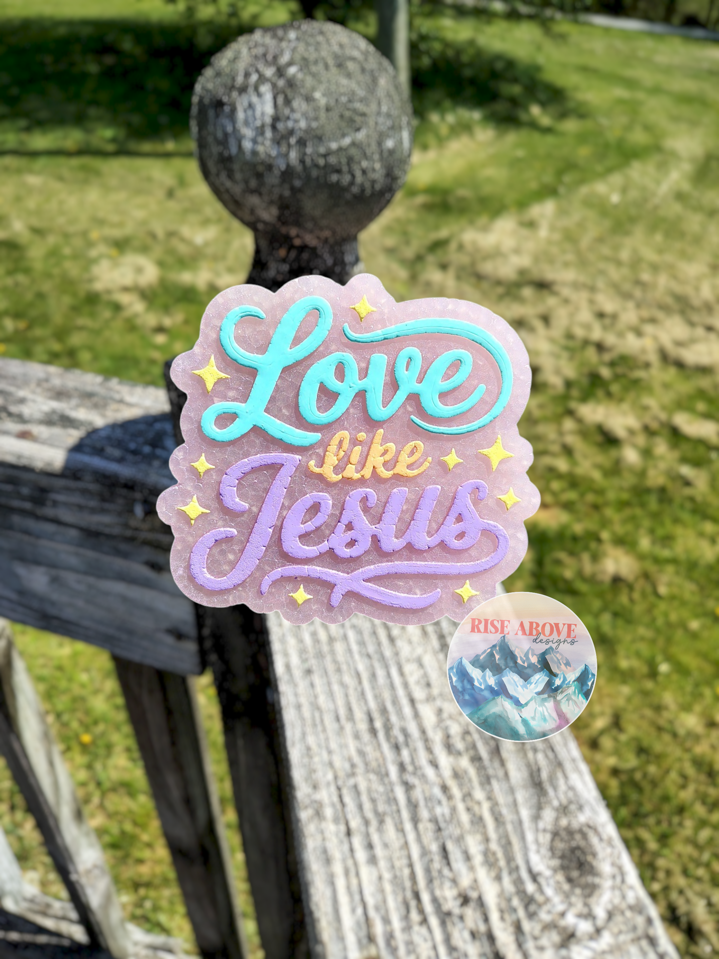 Love Like Jesus Freshie