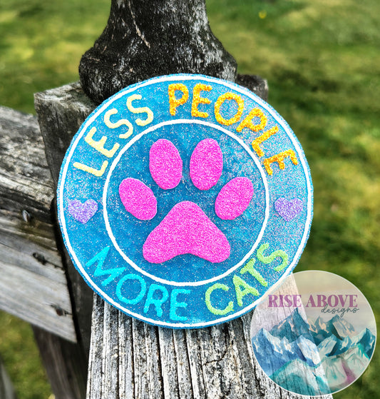 Less People More Cats Freshie