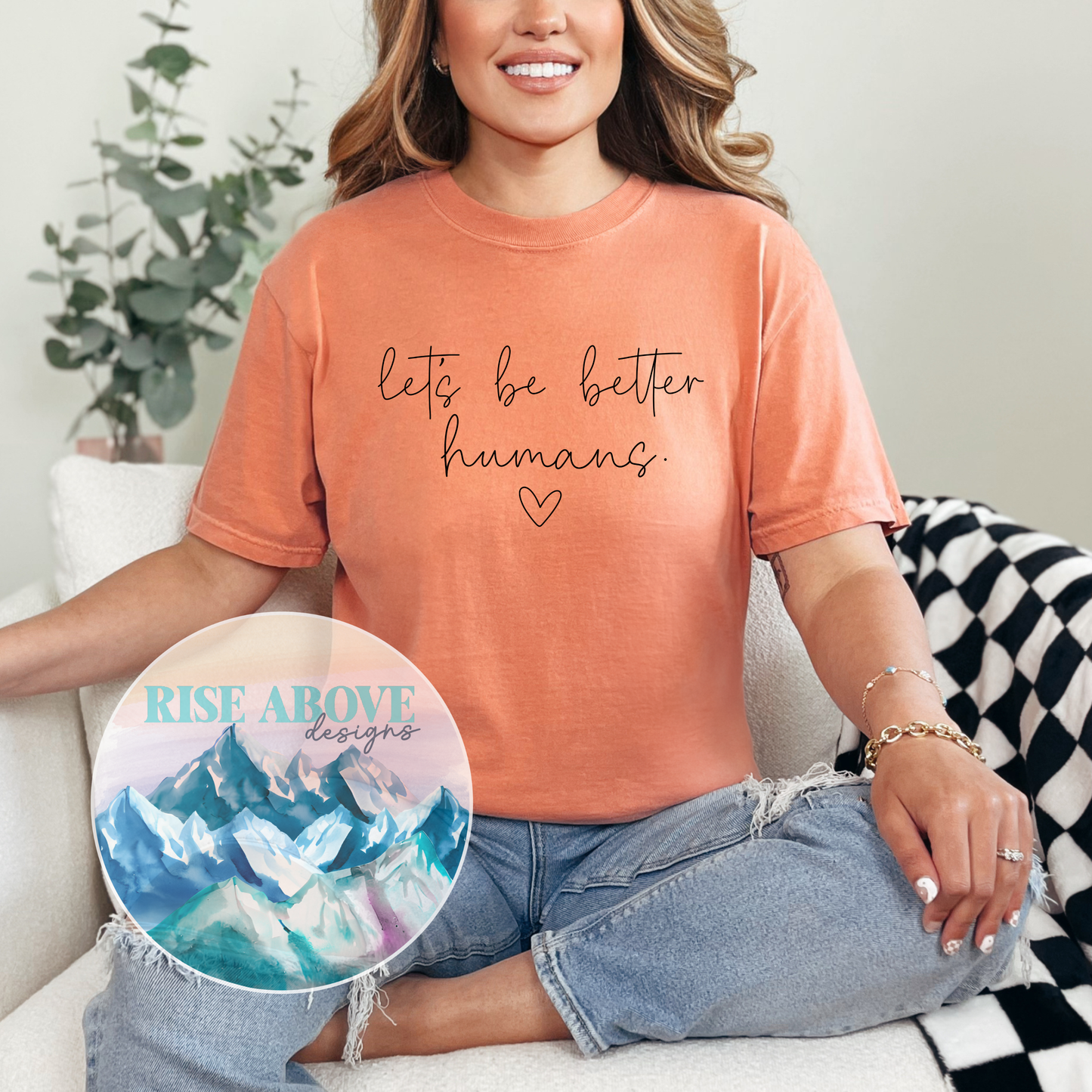 Let's Be Better Humans Shirt