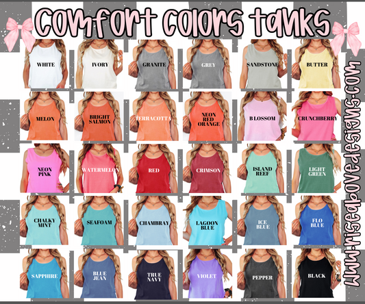 Custom Comfort Colors Tanks