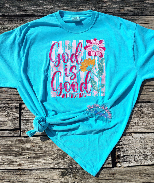God Is Good Tee