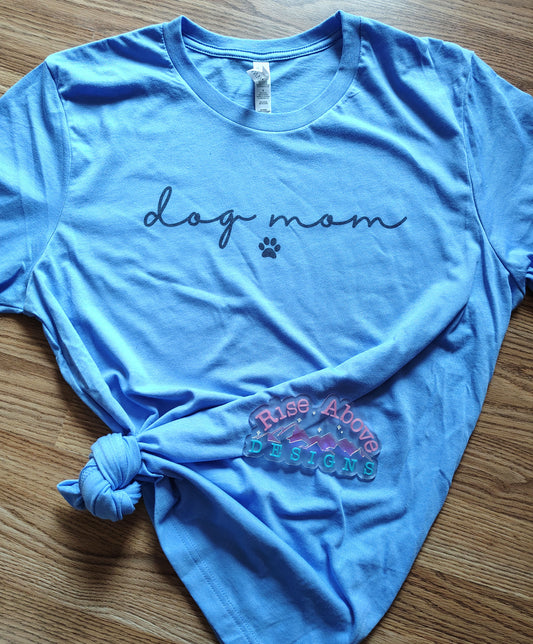 Dog Mom Shirt
